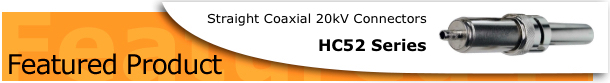 Straight Coaxial Reverse Polarity High Voltage Connectors 20kV