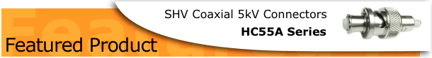 SHV Reverse Polarity Coaxial High Voltage Connectors 5kV